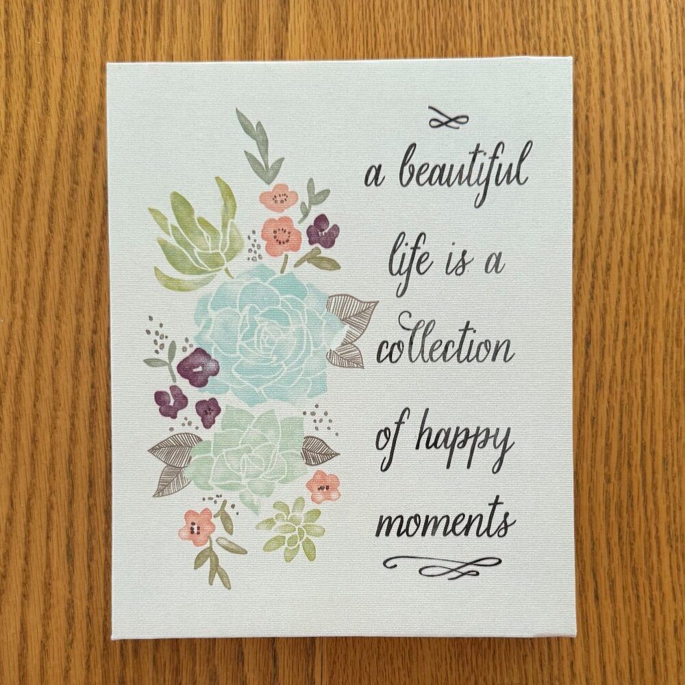 Artissimo Designs 8" x 10" x 1" Canvas A Beautiful Life ... Wall Hanging NWOT